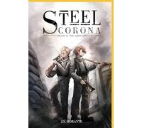 Steel Corona: Blood in the Ashwood