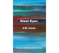 STEEL EYES: Murder mystery at its very best