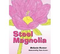 Steel Magnolia