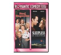 Steel Magnolias & Sleepless in Seattle