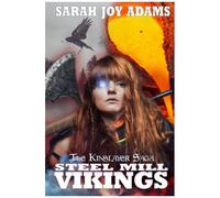 Steel Mill Vikings