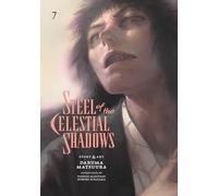 Steel of the Celestial Shadows, Vol. 7