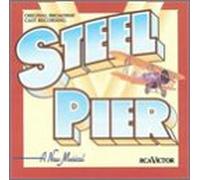Steel Pier - Original Broadway Cast Recordi