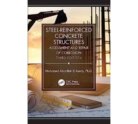 Steel-reinforced Concrete Structures: Assessment and Repair of Corrosion