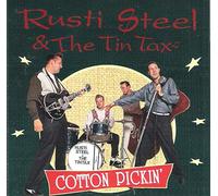Steel,Rusti&the Tin Tax - Cotton Pickin'