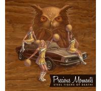 STEEL TIGERS OF DEATH - Precious Moments