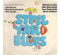 Steel Yard Blues: Original Sound Track From The Motion Picture