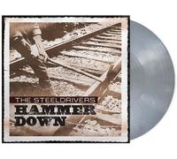 Steeldrivers - Hammer Down [Silver Lp] [Vinyl Lp] Colored Vinyl, Ltd Ed, Silver, Anniversary Ed