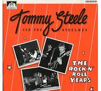 Steele, Tommy - Rock'n Roll Years [Import]
