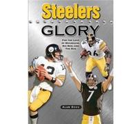 Steelers Glory by Alan Ross Alan Ross (Auteur)