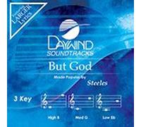Steeles - But God (Daywind Soundtracks)