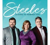 The Steeles - A Song to Remind You