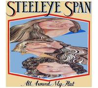 STEELEYE SPAN - ALL AROUND MY HAT VINYL LP STEELEYE SPAN 1975