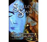 Steeleye Span: The 35th Anniversary World Tour 2004 [Dvd] [2007]