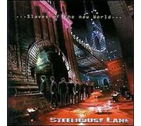 Steelhouse Lane - Slaves of New World