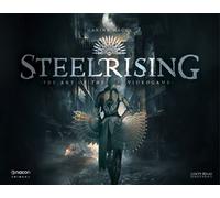 Steelrising - The Art of the videogame - Marine Macq - Pix'n Love - relié - Beau livre