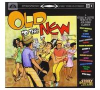 Steely & Clevie - Old to the New: a Steely & Clevie Tribute to the J