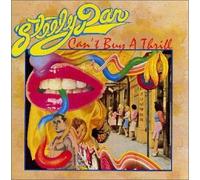 Steely Dan - Can't Buya Thrill [Import]