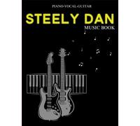 Steely Dan Music Book: 31 Songs for Piano, Vocal, Guitar