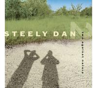 Steely Dan – Two Against Nature – Rhino