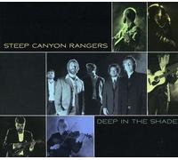 Steep Canyon Rangers – Deep in the Shade – Numérique