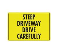 Steep Driveway Drive - Panneau en aluminium antirouille pour la maison, les affaires, la cour - 20,3 x 30,5 cm