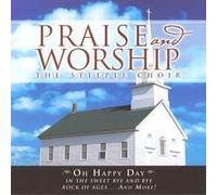 Steeple Choir - Praise & Worship: Oh Happy Day