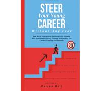 Steer Your Young Career Without Any Fear