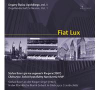 Stefan Baier - Orgellandschaft Schlesien Vol. 1 Fiat Lux [Import]