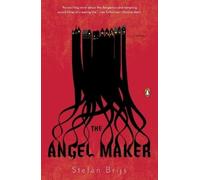 The Angel Maker Stefan Brijs (Auteur)