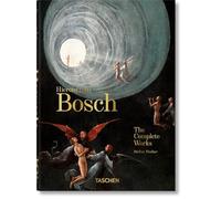 Stefan Fischer - Hieronymus Bosch. The Complete Works. 40th Ed. - Hard - E245z