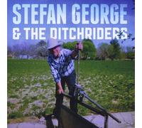 Stefan George & The Ditchriders