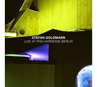 STEFAN GOLDMANN - LIVE AT PHILHARMONIE BERLIN CD NEUF