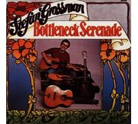 Stefan Grossman - Bottleneck Serenade [Import]