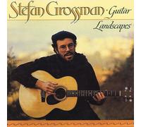 Stefan Grossman - Guitar Landscapes [Compact Discs]