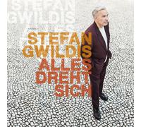 STEFAN GWILDIS - ALLES DREHT SICH CD NEUF
