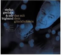 Stefan Gwildis & Die Ndr - Das Mit Dem Glucklichsei