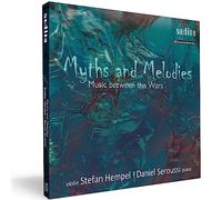 Stefan Hempel & Daniel Seroussi – Myths and Melodies – Music between the Wars