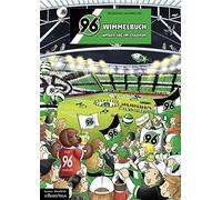 Stefan Lohr 96-Wimmelbuch: Unser Tag im Stadion (Poche)