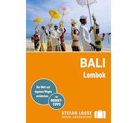Stefan Loose Reiseführer Bali, Lombok: mit Reiseatlas
