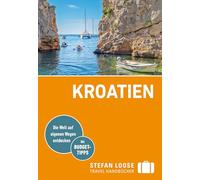 Stefan Loose Reiseführer Kroatien: mit Reiseatlas