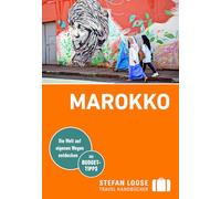 Stefan Loose Reiseführer Marokko: mit Reiseatlas