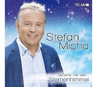 STEFAN MICHA - SCHENK MIR DEN STERNENHIMMEL CD NEUF