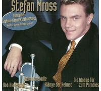Stefan Mross - incl. Heimatmelodie (CD Album Stefan Mross, 17 Tracks)