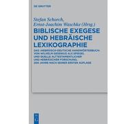 Stefan Schorch Biblische Exegese und hebräische Lexikographie (Relié)