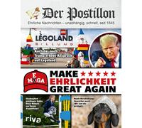 Stefan Sicherma Der Postillon: MEGA: Make Ehrlichkeit Great Again Jahr (Poche)