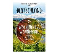 Stefan Sobotta Torsten Berning Susi Reiser M Wochenend & Wohnmobil Klei (Poche)