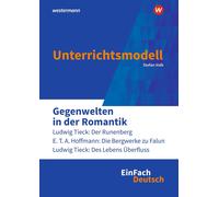 Stefan Volk EinFach Deutsch Unterrichtsmodelle: Gegenwelten in der Roman (Poche)