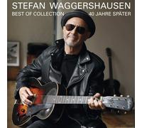 Stefan Waggershausen 40 Jahre Später-Best of Collection (CD)