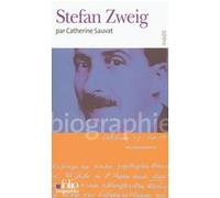 Catherine Sauvat – Stefan Zweig – Biographie – Gallimard Poche